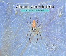 About Arachnids: A Guide for