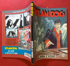 DYLAN DOG n. 248 ANIMA D'ACCIAIO Bonelli (2007) Fumetto 1° Edizione EDICOLA