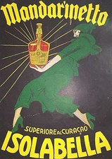 PUBBLICITA' 1922 MANDARINETTO ISOLABELLA DUDOVICH DONNA LIBERTY 9X13 CM