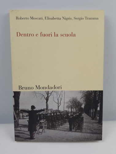Dentro fuori scuola - la,