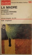 La Madre,Grazia Deledda  ,Mondadori,1967