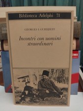 GURDJIEFF-INCONTRI CON UOMINI STRAORDINARI-ADELPHI-1995