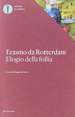 Elogio della follia - elogio, da