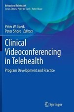 Clinical Videoconferencing in