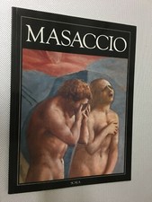 LIBRO MASACCIO E LA CAPPELLA BRANCACCI ORNELLA CASAZZA SCALA 1997