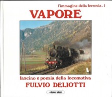 Deliotti - Vapore - Fascino e