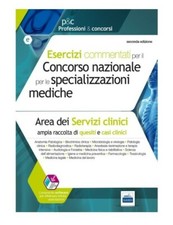 Esercizi commentati concorso nazionale specializzazione medicina edises test
