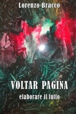 VOLTAR PAGINA  Elaborare il lutto. Bracco 9781500286453 Fast Free Shipping<|