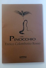 ♥ PINOCCHIO CARTELLA CON 16 SERIGRAFIE DI ENRICO COLOMBOTTO ROSSO litografia