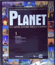 Aa. vv. PLANET. I CAPOLAVORI DELL' UOMO. VOL. 1.