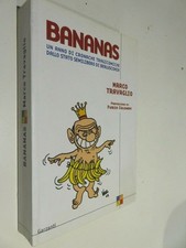BANANAS Marco Travaglio cronache tragicomiche stato semilibero di berlusconia da