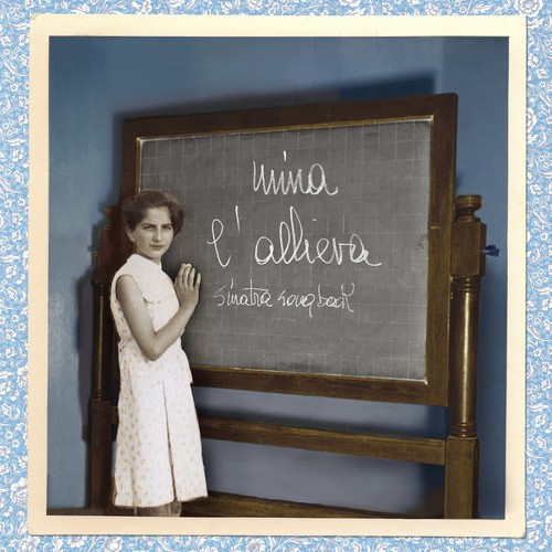 Mina allieva sinatra - mina,