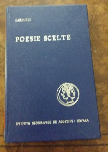 Giosue carducci poesie scelte - giosue,