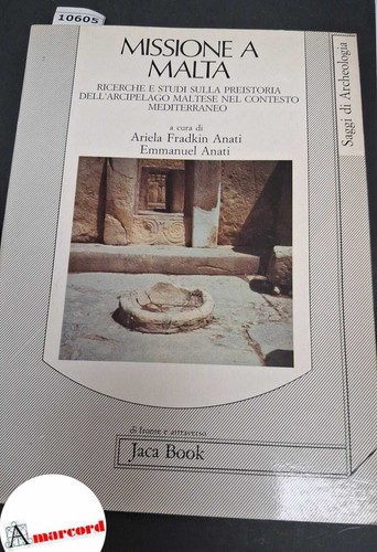 Missione malta anati - a, jaca