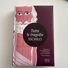 Eschilo, Tutte Le Tragedie
