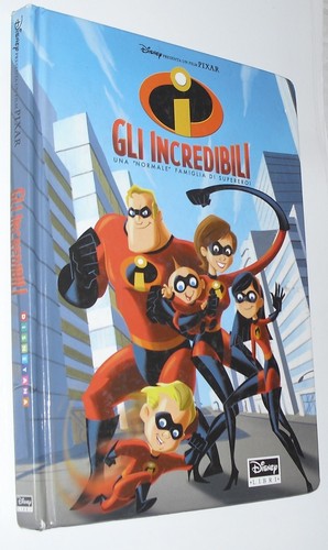 Disney libri gli incredibili - gli,
