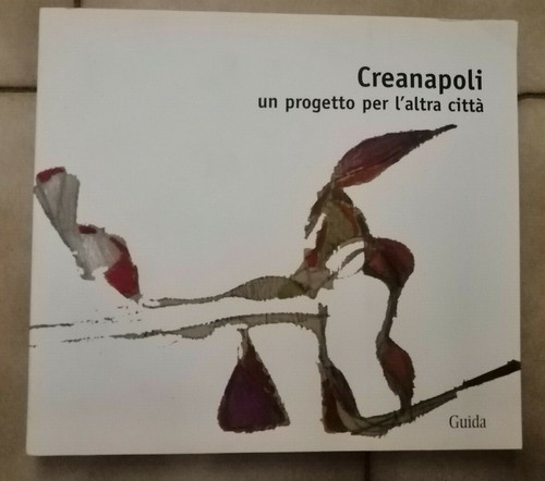 Creanapoli progetto per la - creanapoli,
