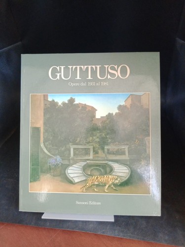 Guttuso opere dal 1931 al - guttuso:,