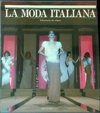 LA MODA ITALIANA AA.VV. BANCO DI SANTO SPIRITO 1986 