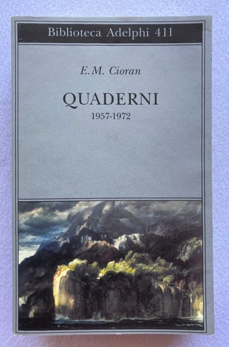 Cioran quaderni - e., cioran,