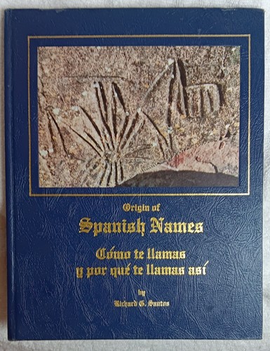 Origin spanish names - spanish,