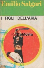 I figli dell'aria Edizioni Paoline Salgari Emilio Narrativa italiana 