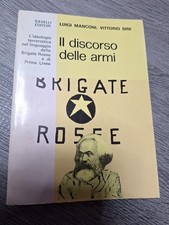 Il Discorso Delle Armi Vrigate Rosse Luigi Manconi Vittorio Dini