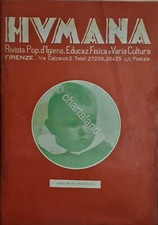Rivista Popolare d' Igiene - Humana N. 1 - Anna Maria Mussolini - Gennaio 1932