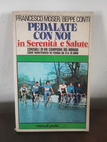 Moser conti pedalate con - pedalate,