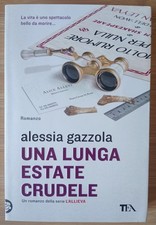 Una lunga estate crudele Alessia Gazzola romanzo della serie L' allieva Tea