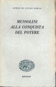 Mussolini alla conquista del - conquista,