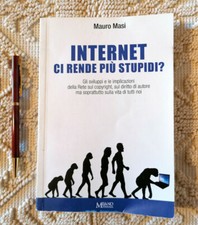 INTERNET CI RENDE PIU' STUPIDI