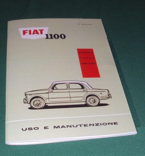 Uso manutenzione fiat 1100 - e,