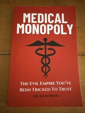 Medical monopoly exposing the - medical,