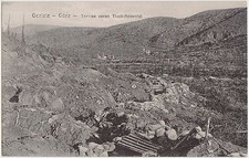 GORIZIA GORZ - TRINCEE VERSO TIVOLI-ROSENTAL - GUERRA WW1