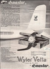 PUBBLICITA' 1957 WYLER VETTA INCALFEX DYNASTAR OROLOGIO D POLSO CARATTERISTICHEE