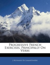 Progressive French Exercises