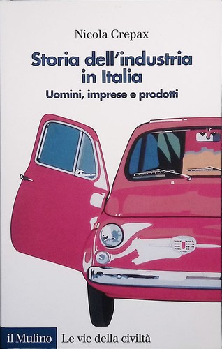 Storia dell industria - dell'industria, in