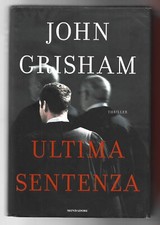 John grisham l ultima - john,
