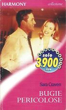 Bugie pericolose - Sara Craven - Harmony 1603