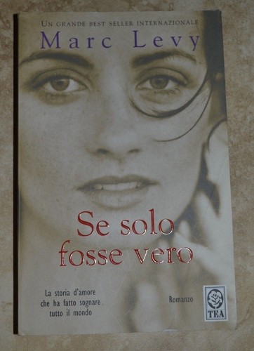 Marc levy solo fosse vero - levy, se