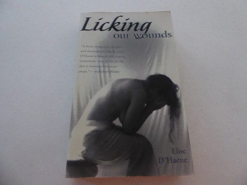 Licking our wounds 1998 - wounds,