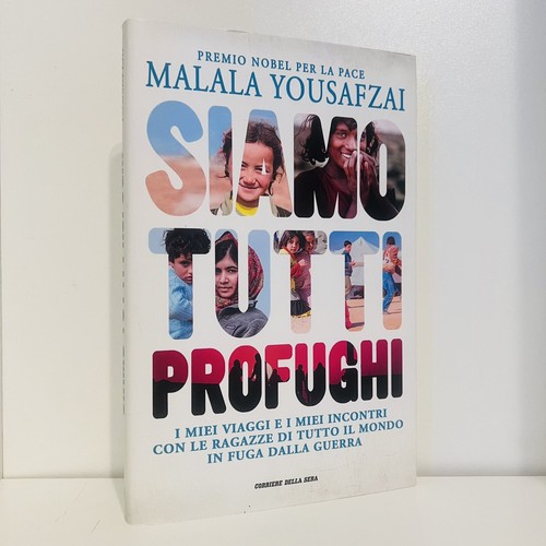 Siamo tutti profughi - siamo, malala