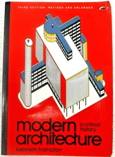 Modern architecture critical - modern,