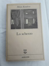 "LO SCHERZO " MILAN KUNDERA, ADELPHI,1986, 2a EDIZIONE, BUONO