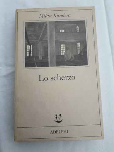 Scherzo milan kundera - "lo,