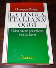 LA LINGUA ITALIANA OGGI GUIDA