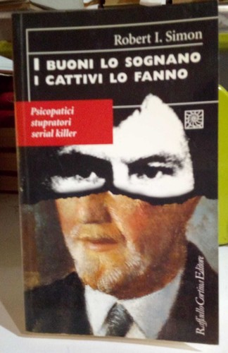 Buoni sognano i cattivi - i,