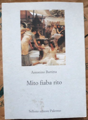 Mito fiaba rito - -, antonino
