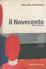 Arti Visive - Il Novecento (vol. 16) - Storia della Civiltà Europea di AA.VV....